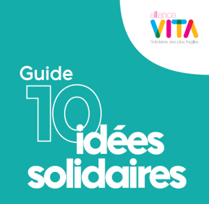 [CP] – 2 novembre : 10 idées solidaires d’Alliance VITA
