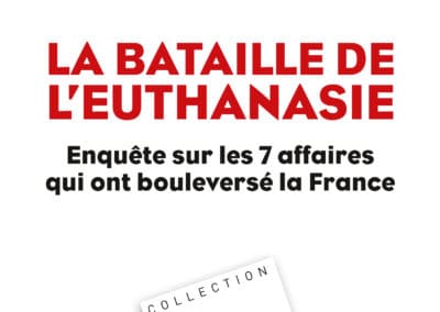 [cp] la bataille de l’euthanasie