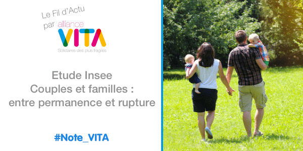Etude Insee Couples et familles : entre permanence et rupture