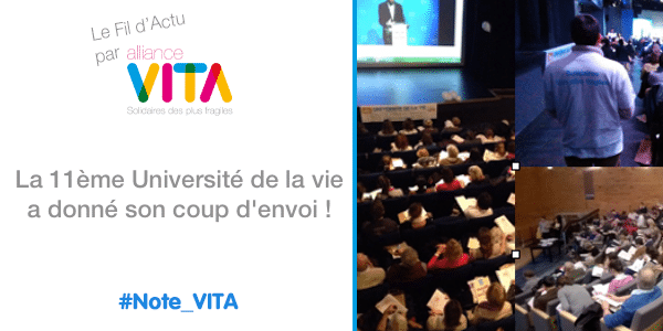 La 11ème Université de la vie d&rsquo;Alliance VITA a donné son coup d&rsquo;envoi !