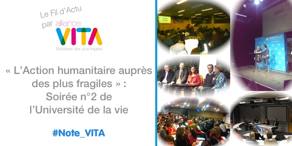 « L’Action humanitaire auprès des plus fragiles » : Soirée n°2 de l’Université de la vie