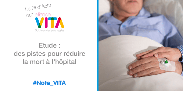 Etude fin de vie : des pistes pour réduire la mort à l’hôpital