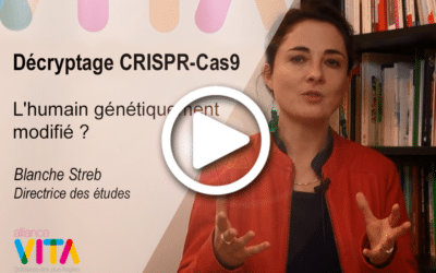 crispr-cas9 : la modification du génome humain en question