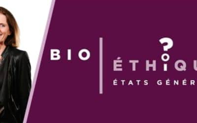 comment et pourquoi participer aux états généraux de la bioéthique ?