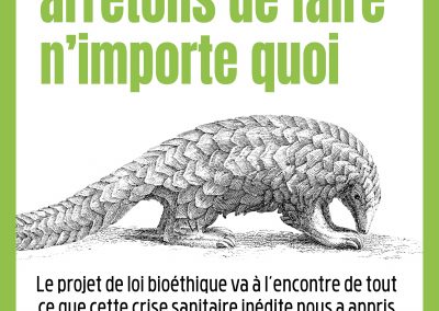 [cp] pjl bioéthique : arrêtons de faire n’importe quoi !