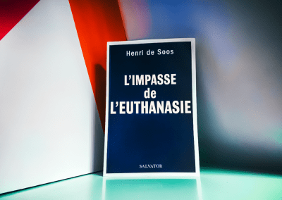 l&rsquo;impasse de l&rsquo;euthanasie: henri de soos livre son analyse.