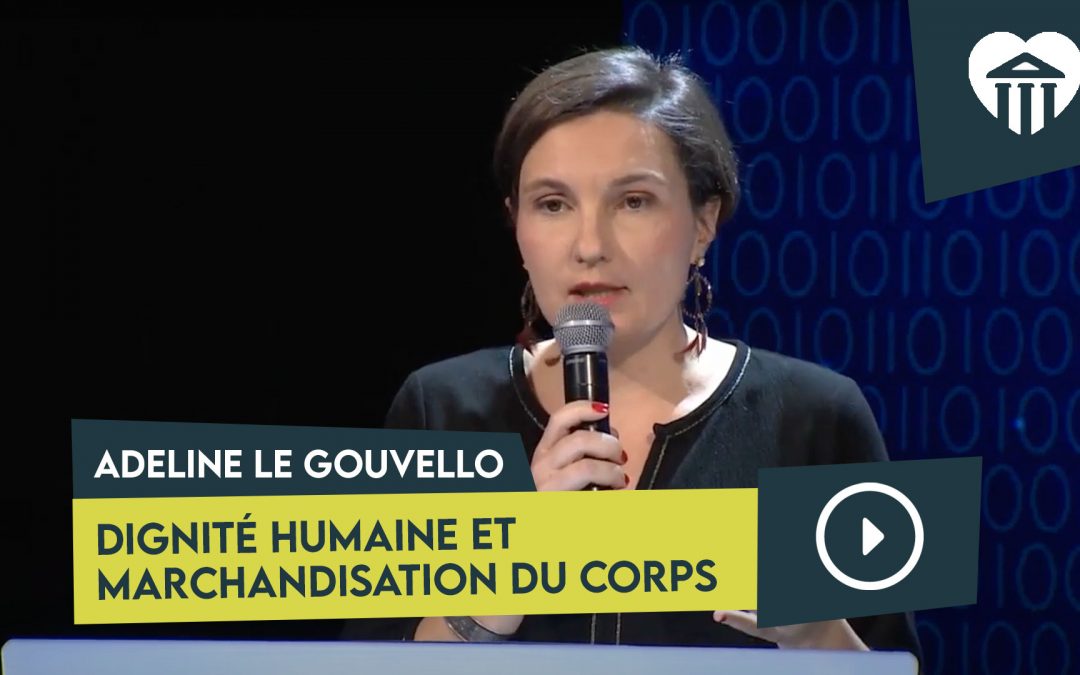 dignité humaine et marchandisation du corps – adeline le gouvello