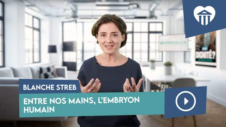 Entre nos mains, l'embryon humain - Blanche Streb