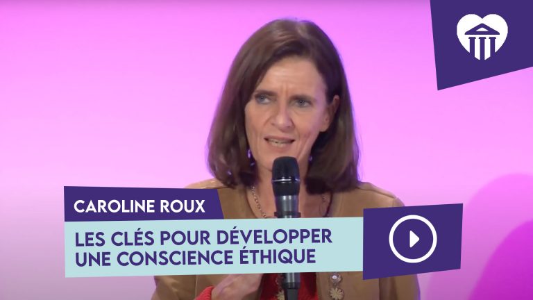 les clés pour développer une conscience éthique - caroline roux