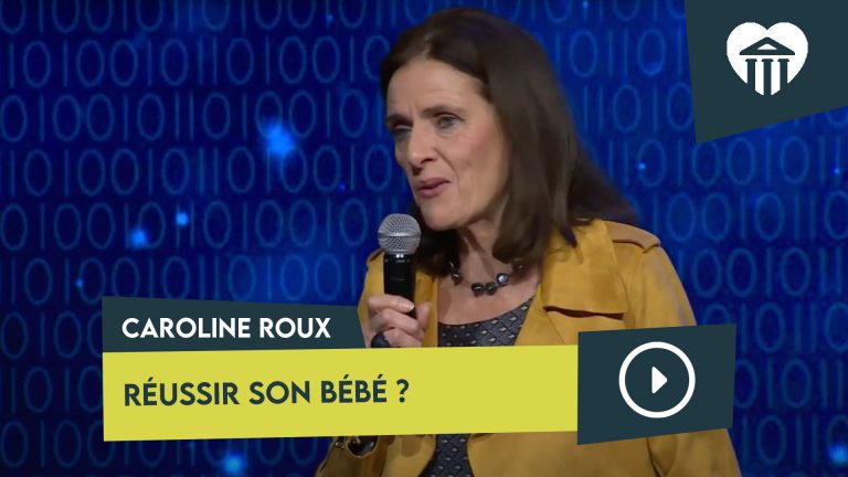 réussir son bébé - caroline roux