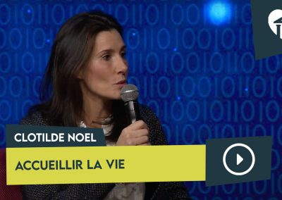 Accueillir la vie – Clotilde Noël (Tombée du nid)