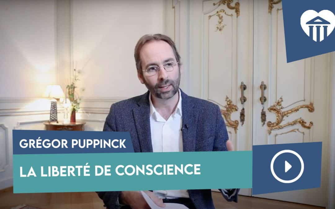 la liberté de conscience – grégor puppinck