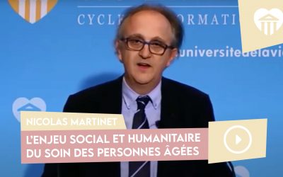 L’enjeu social et humanitaire du soin des personnes âgées – Nicolas Martinet