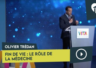 Fin de vie : le rôle de la médecine – Olivier Trédan