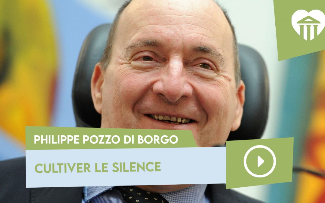 Université de la vie 2018 - Que faire du temps ? 12 cultiver le silence – philippe pozzo di borgo