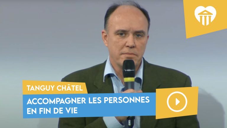 accompagner les personnes en fin de vie - tanguy châtel