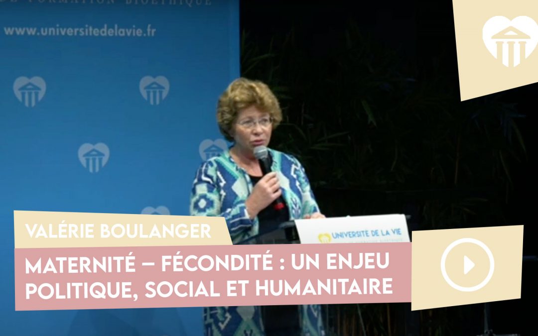 maternité – fécondité : un enjeu politique, social et humanitaire – valérie boulanger