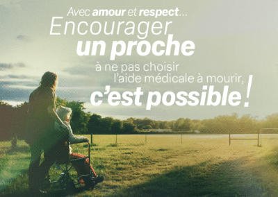 québec : une campagne pour éviter « l’aide médicale à mourir »