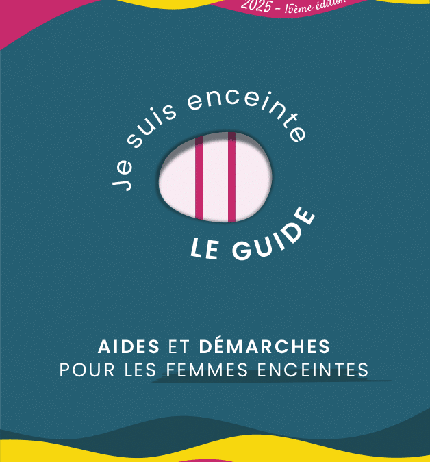 Guide des aides publiques – Je suis enceinte !