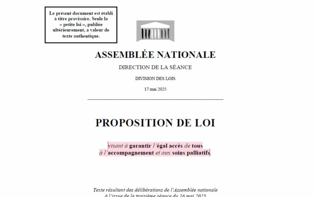 Décryptage : modifications de la PPL soins palliatifs amendée en séance publique